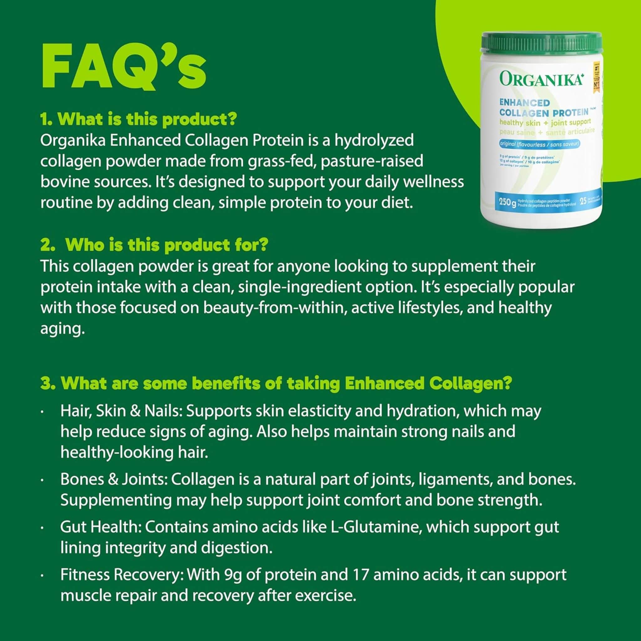 Organika Enhanced Collagen Powder (100% flavourless hydrolyzed collagen peptides), 250-500g - Image 29