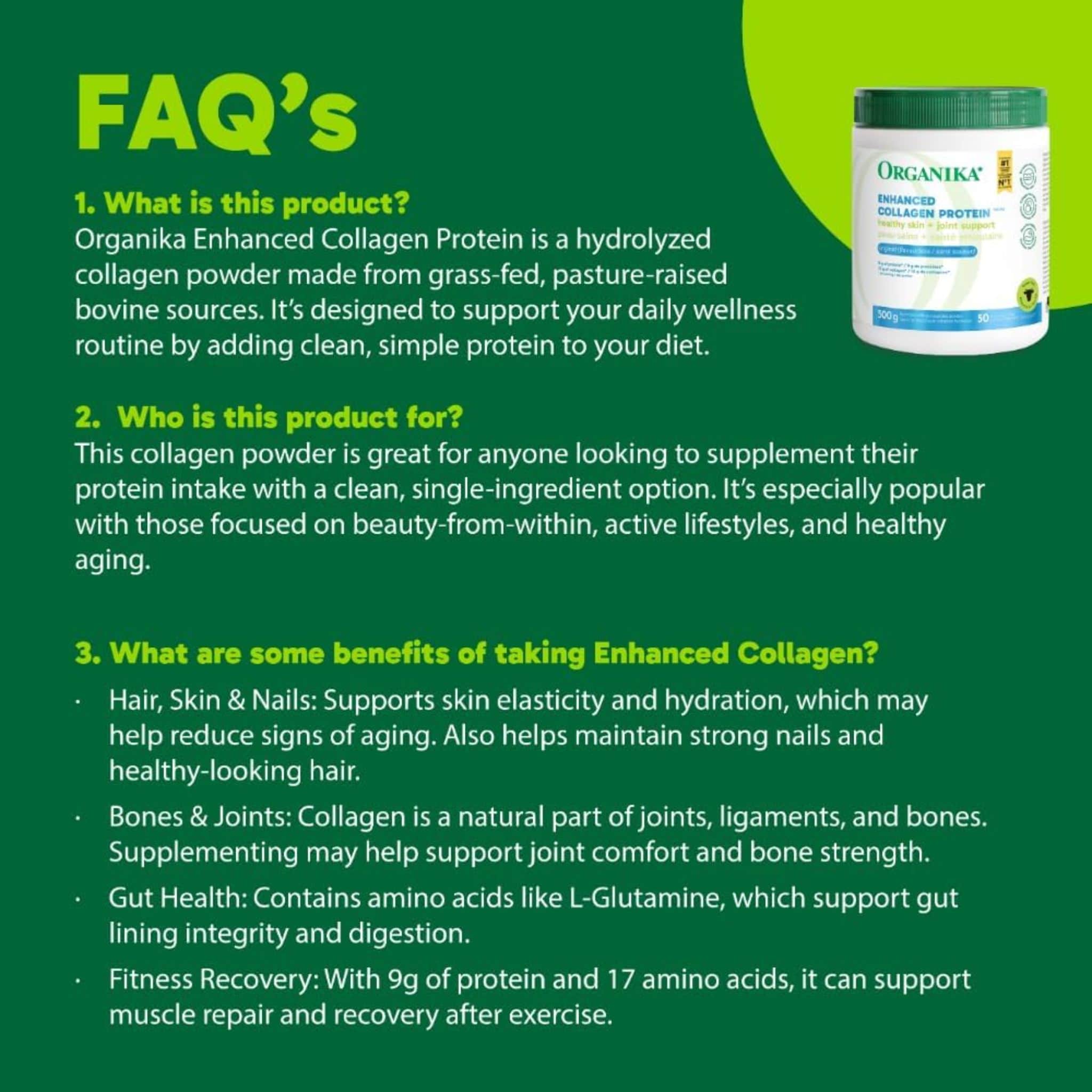 Organika Enhanced Collagen Powder (100% flavourless hydrolyzed collagen peptides), 250-500g - Image 9